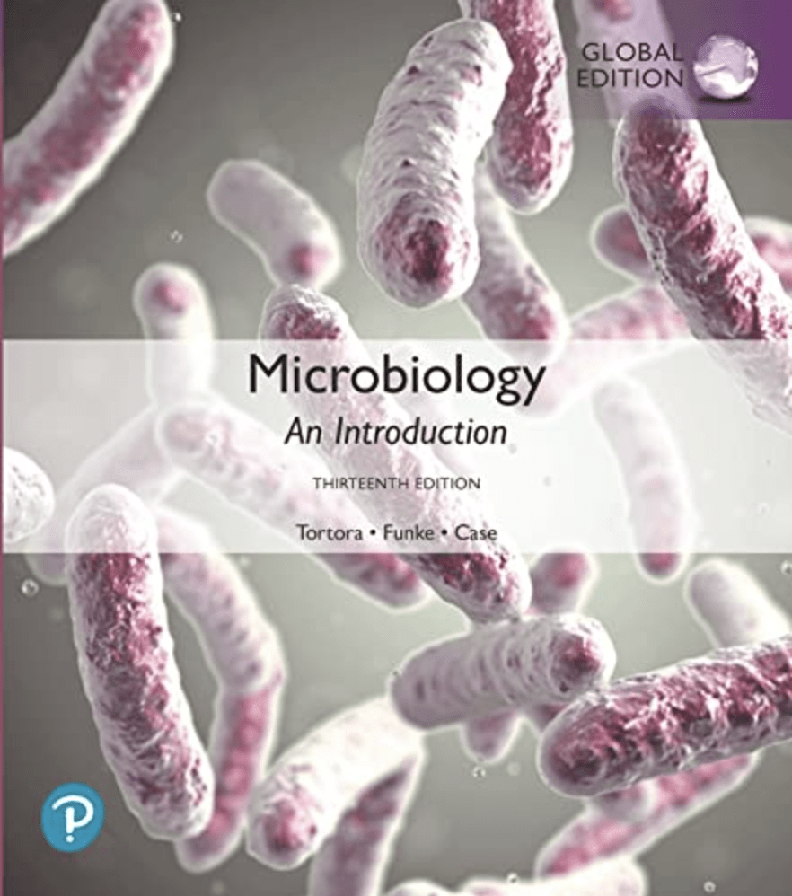 Microbiology: An Introduction, Global Edition, 13th Edition