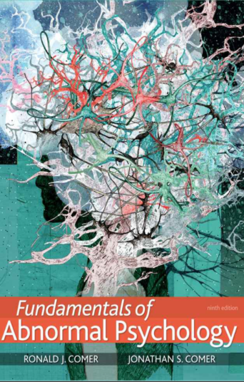 Fundamentals of Abnormal Psychology Ninth Edition