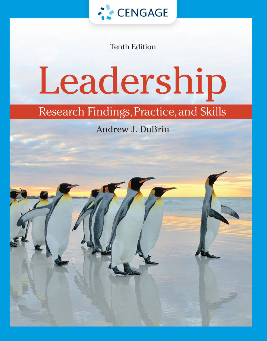 Leadership: Research Findings, Practice, and Skills 10th Edition